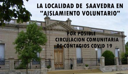CORONAVIRUS: LA LOCALIDAD DE SAAVEDRA EN AISLAMIENTO TRAS CONOCERSE LA ESCANDALOSA VIOLACION DE LA CUARENTENA DE LOS POLICIAS AISLADOS