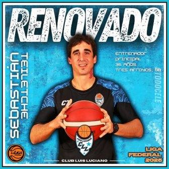 Basquet Federal - Sebastián Teiletche sigue a cargo de Luis Luciano de Urdinarrain. 